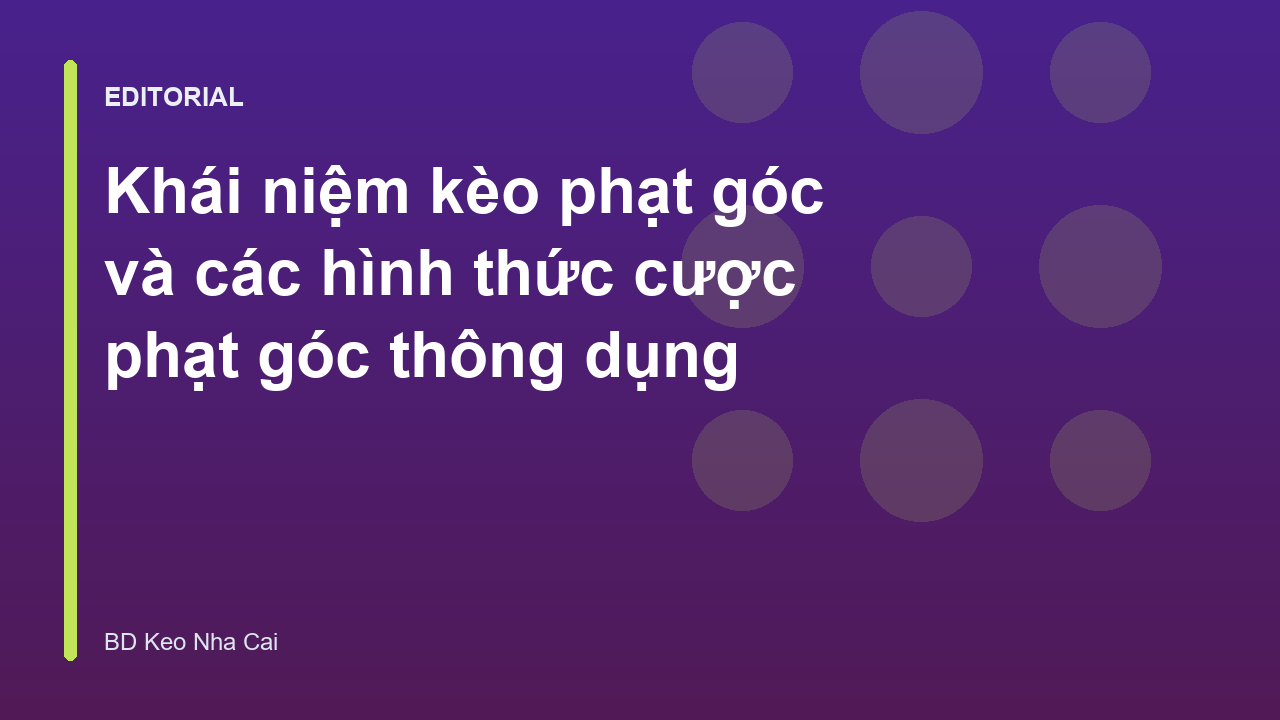 Minh họa về kèo phạt góc trong bóng đá