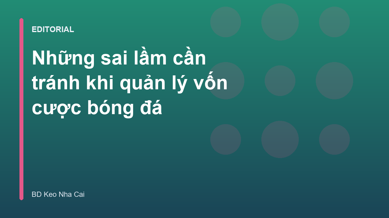 Biểu đồ quản lý vốn cược bóng đá hiệu quả